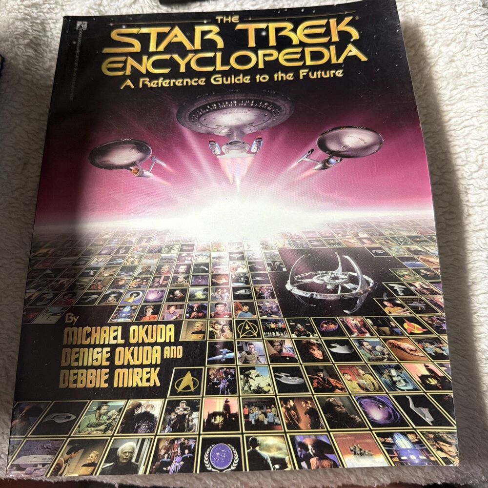Star Trek Encyclopedia Reference Guide To The Future Okuda & Mirek 1994